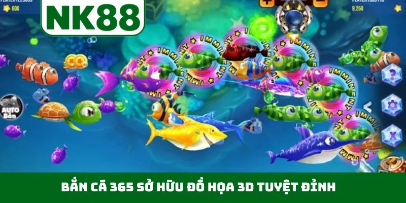 Bắn cá 365 sở hữu đồ họa 3D tuyệt đỉnh